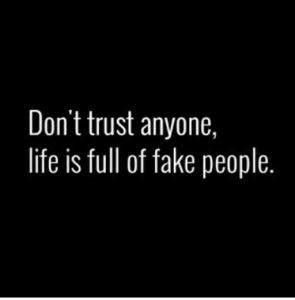 dont trust anyone dp|CMV: You can never actually trust anyone. : r/changemyview.